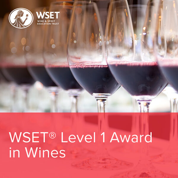 WSET Wines Level 1 WSET Wines Level 1