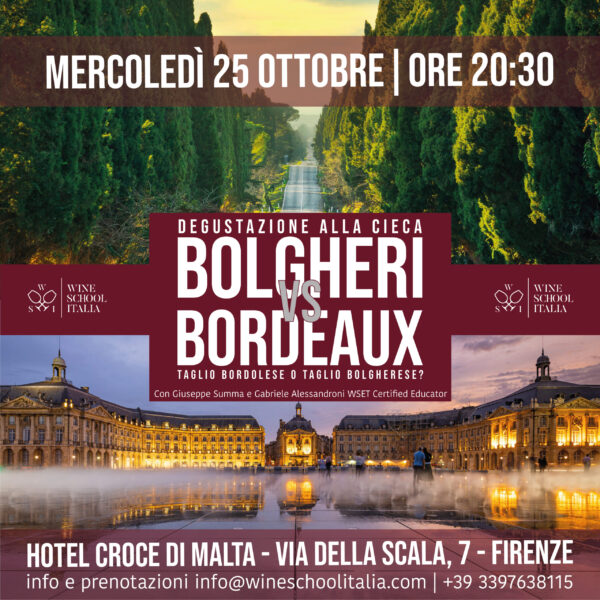 serata BOLGHERI Bolgheri VS Bordeaux | Degustazione alla cieca