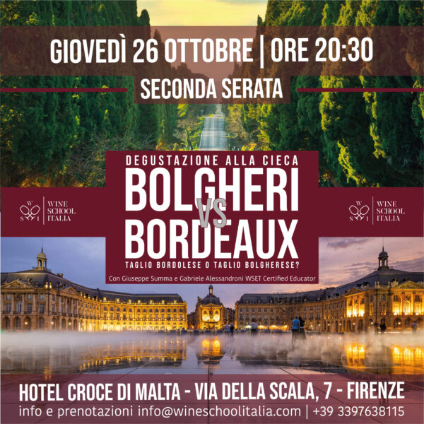serata BOLGHERI_seconda serata Bolgheri VS Bordeaux | Degustazione alla cieca SECONDA SERATA