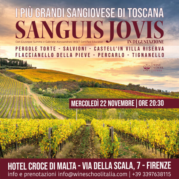 serata SANGIOVESE Sanguis Jovis | I più grandi Sangiovese di Toscana