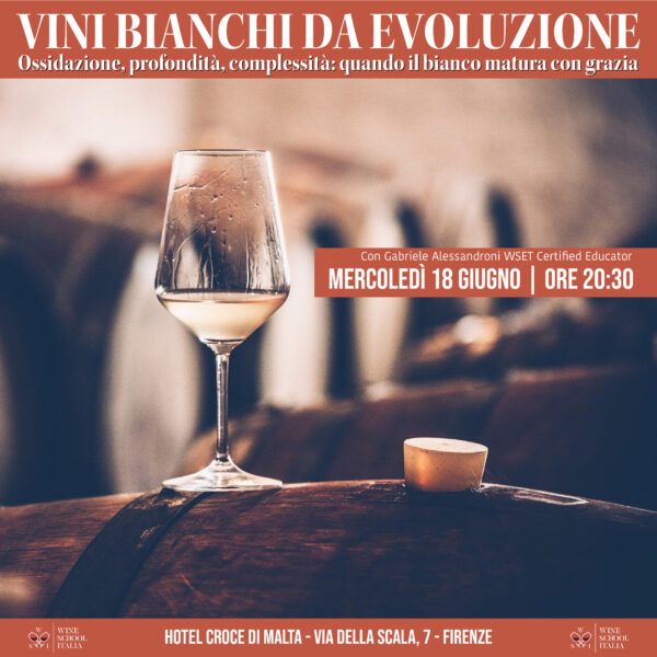 VINI BIANCHI DA EVOLUZIONE VINI BIANCHI DA EVOLUZIONE. Ossidazione, profondità, complessità: quando il bianco matura con grazia