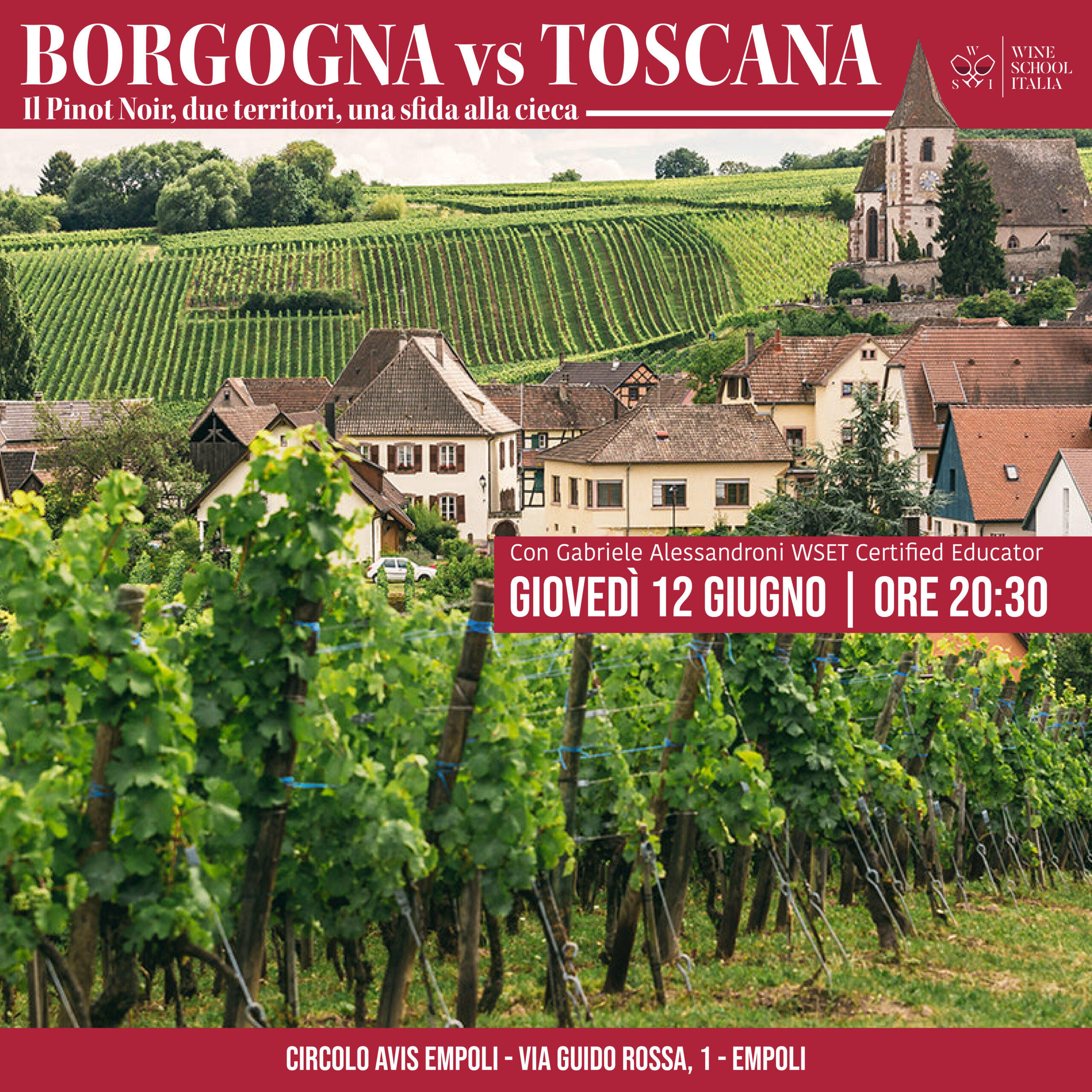 BORGOGNA vs TOSCANA Il Pinot Noir, due territori, una sfida alla cieca